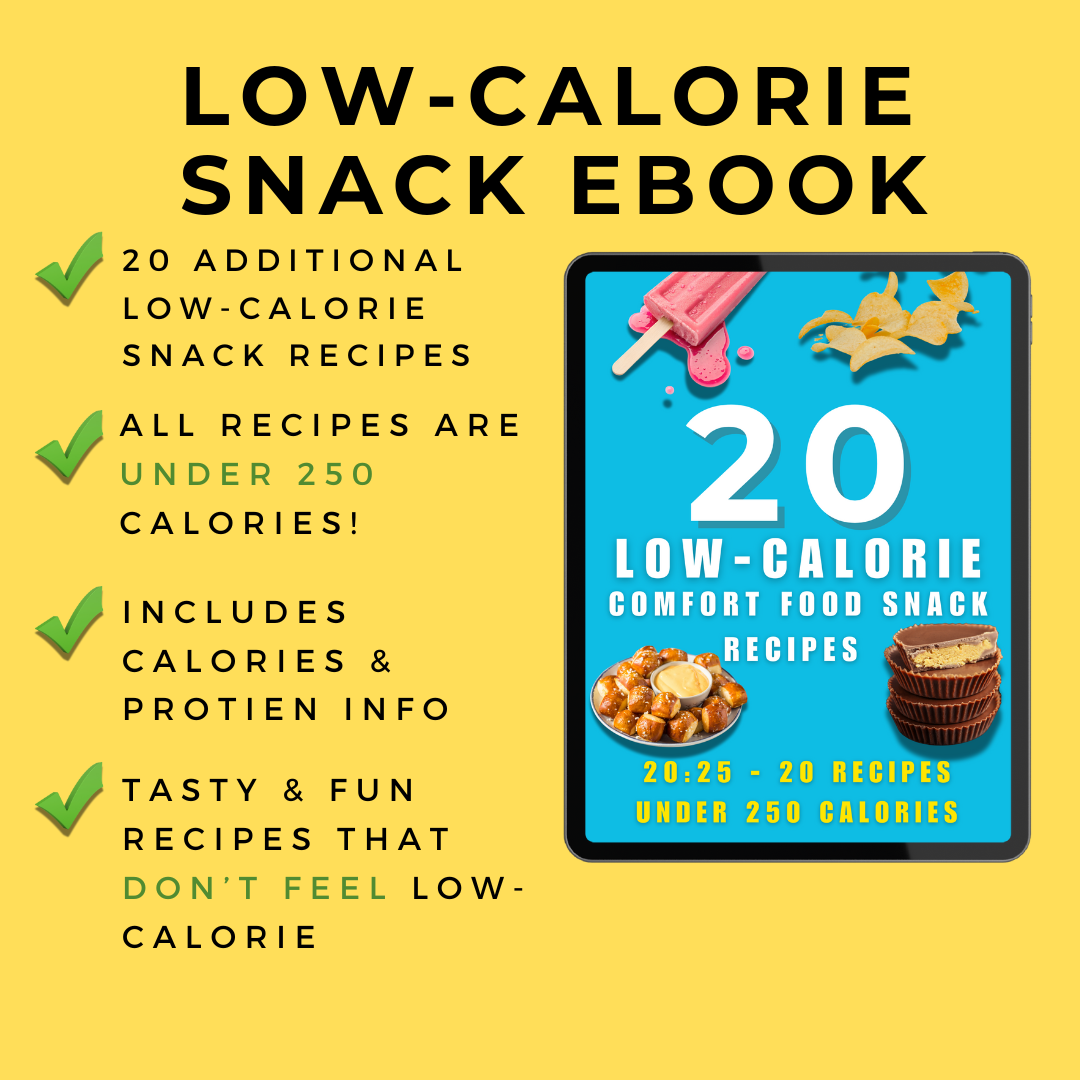 The BEST Low-Calorie Snack Recipe Cookbook