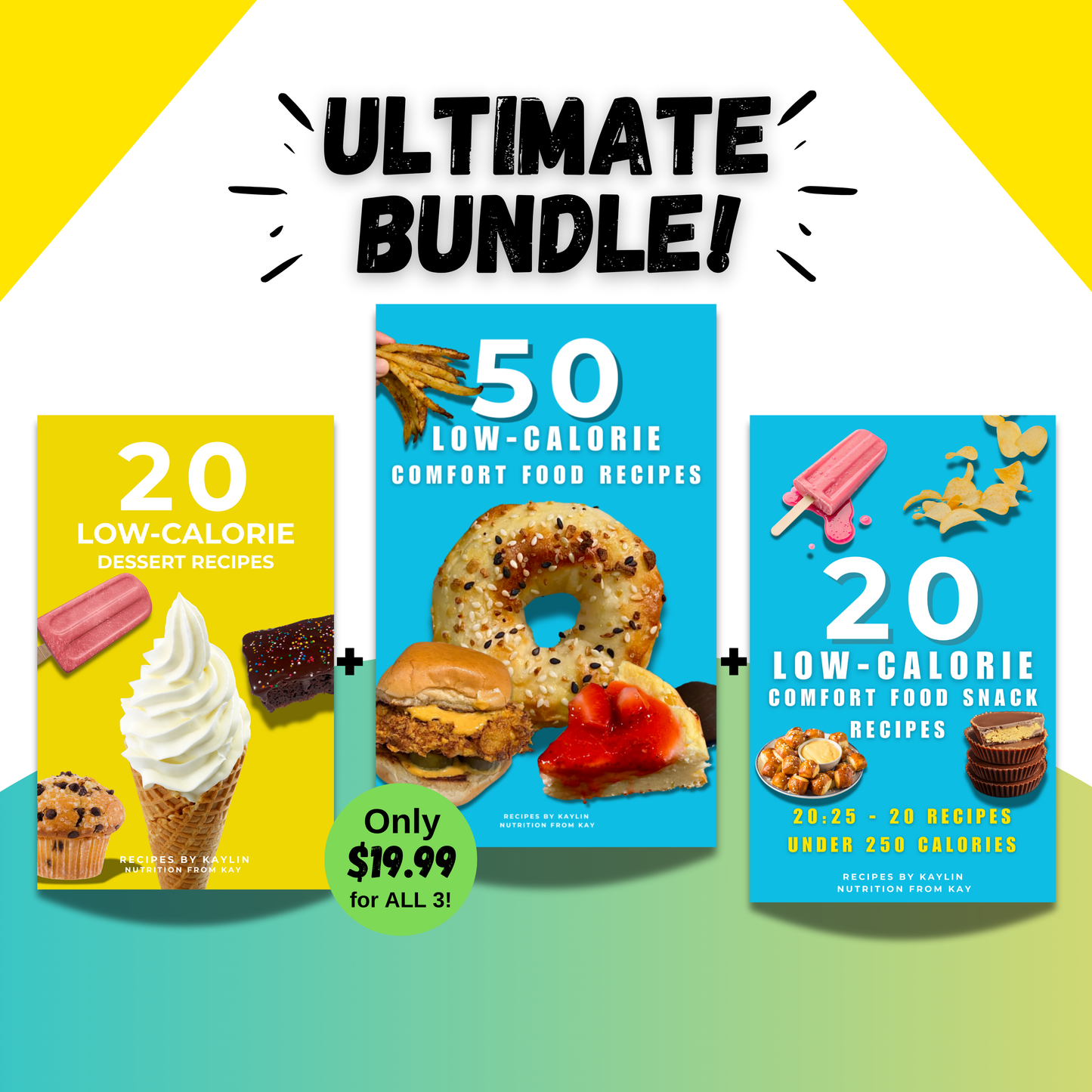 ULTIMATE Low-Calorie Cookbook BUNDLE DEAL!